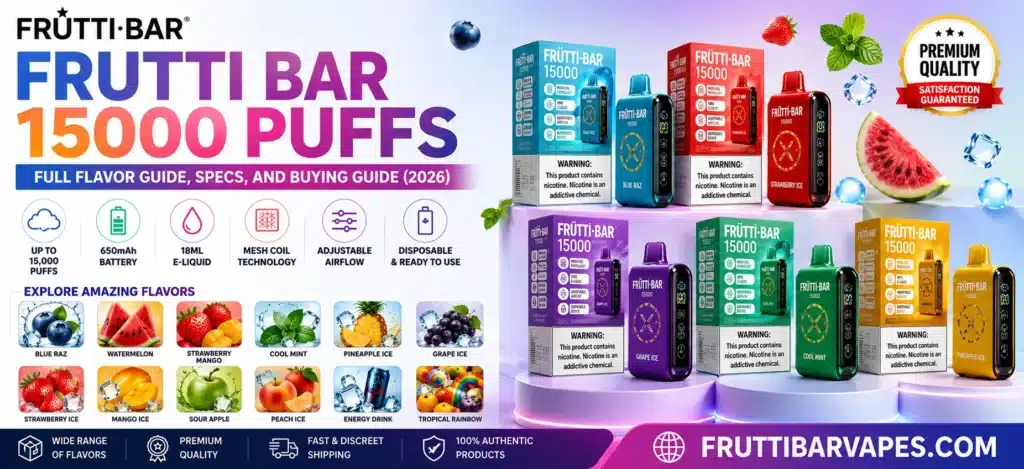 Frutti Bar 15000 Puffs The Complete US Buying Guide